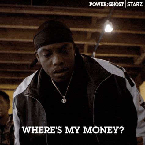 Pay Me My Money Where's My Money GIF .